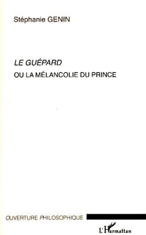 Le guépard ou la mélancolie du prince