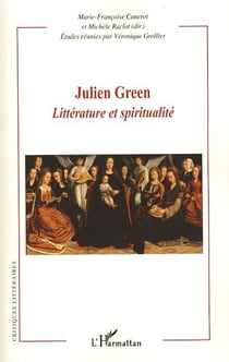 Julien Green - littérature et spiritualité