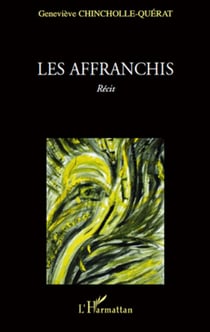 Les affranchis