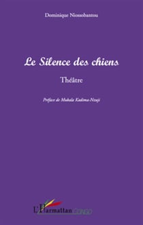 Le silence des chiens