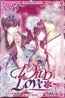 Wild love Tome 2