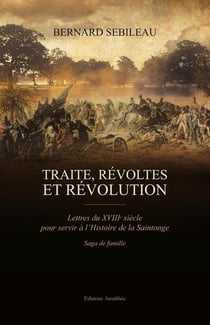 Traite, revolte et revolution