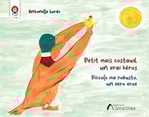 Petit mais costaud, un vrai héros !