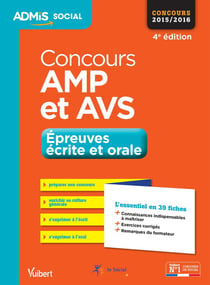 Concours amp et avs - épreuves écrite et orale - fiches 2015-2016 (4e édition)