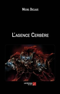 L'agence cerbere