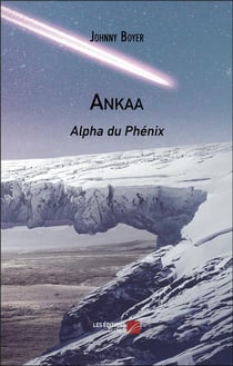 Ankaa : alpha du phenix