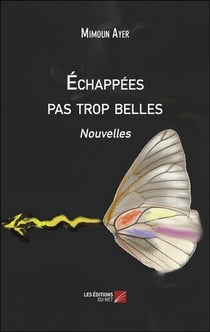 Échappées pas trop belles : Nouvelles