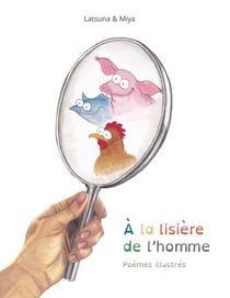 À la lisière de l'homme