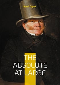 The Absolute at Large : A Science fiction satire on technology