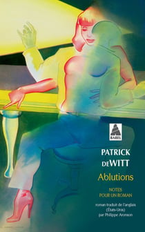 Ablutions - notes pour un roman