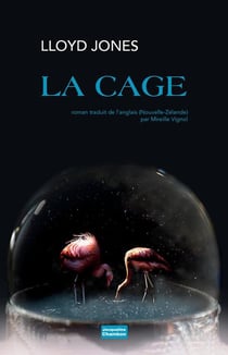 La cage