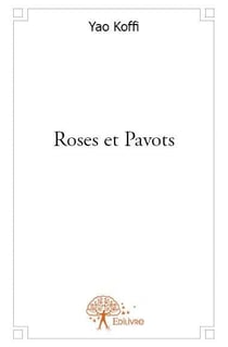 Roses et pavots