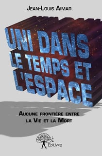 Uni dans le Temps et l'Espace