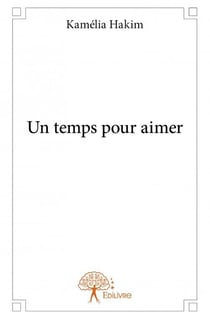 Un temps pour aimer