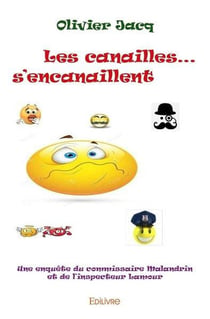 Les canailles... s'encanaillent