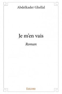 Je m'en vais