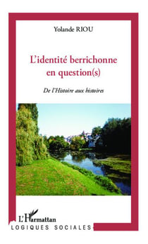 L'identité berichonne en question(s) - de l'Histoire aux histoires
