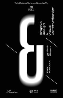 Graphic Design & Visual Communication : Handbook for students
