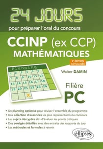 24 jours : mathématiques - CCINP (ex CCP) - PC (2e édition)