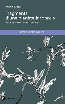 Fragments d'une planète inconnue