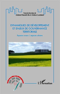 Dynamiques de développement et enjeux de gouvernance territoriale - espaces ruraux / espaces urbains