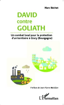 David contre Goliath, un combat local pour la protection d'un territoire à Givry (Bourgogne)