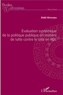 Évalutation systémique de la politique en matière de lutte contre le sida en RDC