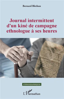 Journal intermittent d'un kiné de campagne ethnologue è ses heures