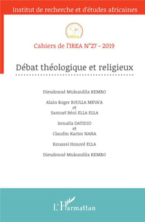 Cahiers de l'IREA : débat théologoque et religieux