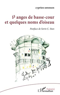 13 anges de basse-cour et quelques noms d'oiseau