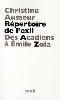 Répertoire de l'exil des acadiens à emile zola