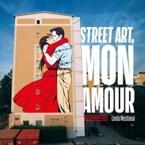 Street art, mon amour
