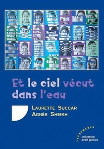 Et le ciel vécut dans l'eau