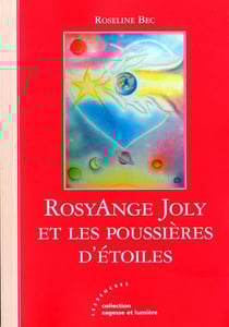 Rosyange joly et les poussières d'étoiles
