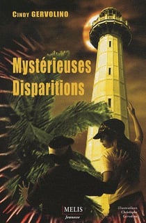 Mysterieuses disparitions