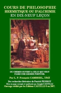 Cours de philosophie hermétique ou d'alchimie