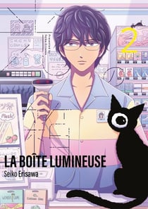 La boite lumineuse Tome 2