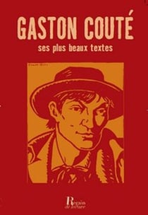 Gaston Couté : ses plus beaux textes