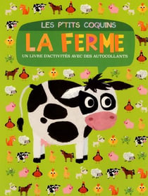 Les p'tits coquins - la ferme