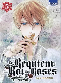 Le requiem du Roi des roses Tome 3