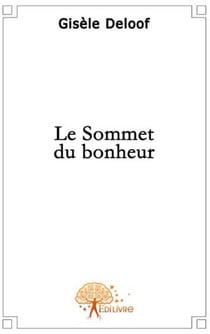 Le sommet du bonheur