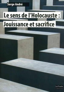 Le sens de l'Holocauste