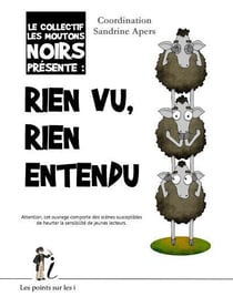Rien vu, rien entendu