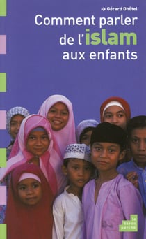 Comment parler de l'islam aux enfants