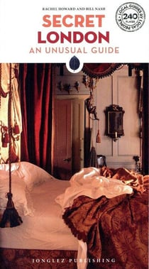 Secret : London : an unusual guide (édition 2023)