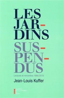 Les jardins suspendus - lectures et rencontres (1968-2018)