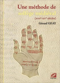 Une méthode de solfège médiéval (XIIIe-XVe siècles)