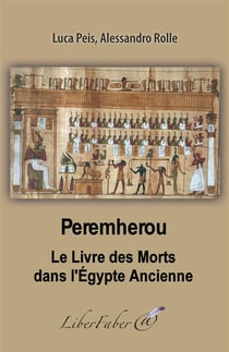Peremherou - le livre des morts dans l'egypte ancienne