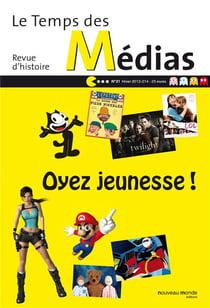 Le temps des médias n.21 : oyez jeunesse !