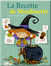 LA RECETTE DE MOULINETTE